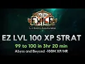 Easy Level 100 Farm - PoE 3 29 XP Strat