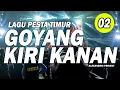 LAGU PESTA TIMUR TERBARU 2024 🎹 GOYANG KIRI KANAN 2 🎹 PESTA KALTIM Cungkil Mata Hari@Wiorekomusic87
