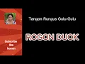 Download Lagu Rogon Duok | Tangon rungus Gulu-Gulu