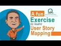 A fun exercise to learn user story mapping animation