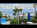 My week stay at Oyster Pointe Resort in Sebastian FL