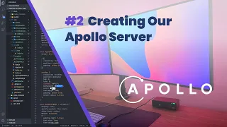 Creating Our Apollo Server - Fullstack Grap L React Tutorial