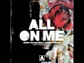 All On Me (feat. Andreas Moe) - Armin van Buuren & Brennan Heart