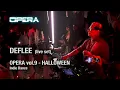 Download Lagu Deflee - Live set @ The Opera vol.9 28.10.2023 [ Indie Dance \u0026 Techno DJ Mix ]
