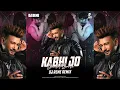 Download Lagu KABHI JO BADAL - DJ REME REMIX
