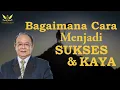 Download Lagu Cara Menjadi Orang Sukses dan Kaya
