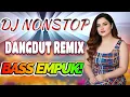 DJ DANGDUT ENAK NEMANI SAAT SANTAI DJ TERBARU 2025 FULL BASS REMIX