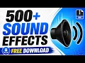 500 Sound Effects Pack Free Download No Copyright SFX for Editing 2026