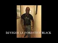 OBAR MIXE BY DJ VIGOR LE FORESTIER  BLACK