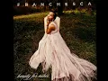 Franchesca - Faith In Me