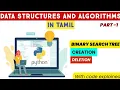 Binary search tree in python Data structures and algorithm in python in Adi Explains