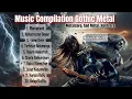 Download Lagu Gothic Metal Musik Compilation|| Metalcore , Sad Metal, Hardcore New!!