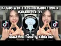 Download Lagu DJ TABOLA BALE X CALON MANTU TERBAIK MAMA MU PLAT KT VIRAL TIKTOK 2025