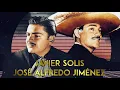 Download Lagu JOSE ALFREDO JIMENEZ y JAVIER SOLIS ÉXITOS  30 GRANDES RANCHERAS INMORTALES MIX - SUS MEJORES EXITOS