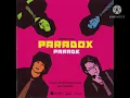 กอดฉันไว้   :  Paradox