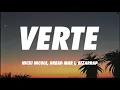Nicki Nicole, Dread Mar I, Bizarrap - Verte (Letra/Lyrics)