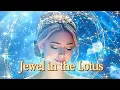 Download Lagu Jewel In The Lotus~Mantra Om Mani Padme Hum #ommanipadmehum #mantras #saanaslight #innerpeace #chant