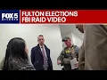 FBI raids Fulton Elections 2020 ballots seized FOX 5 News