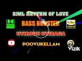 Download Lagu Poovukellam - Uyirodu Uyiraga - Vidyasagar - Bass Boosted - Mp3 320 kbps