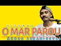 Download Lagu Danza kizomba Terbaru 2021|o mar parou||cover-Andro seran.