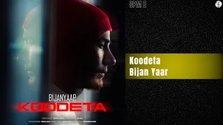 Bijan Yaar Koodeta بیژن یار کودتا 