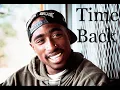 Download Lagu 2Pac -Time Back Slow Version (Bad Style)