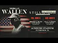 Morgan Wallen Still the problem Pittsburgh Night 1