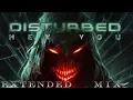 Hey You - Disturbed (Extended Mix)