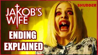 jakobs wife 2021 ending explained horror thriller film