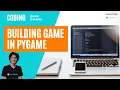 Coding Workshop Building Game in PyGame Python Ishan Sharma Creative Corner