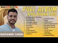 Download Lagu MOHAMED TAREK - MAWLAYA | YA RASULALLAH | DEEN ASSALAM | FULL ALBUM SHOLAWAT 2023