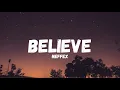 Download Lagu NEFFEX - Believe (Lyrics)