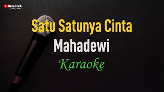 mahadewi satu satunya cinta karaoke 