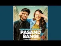 Download Lagu Pasand Bangi