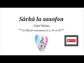Lagu SÂRBĂ LA SAXOFON- (Partitură)