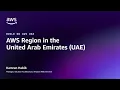Build on AWS UAE AWS Region in the United Arab Emirates UAE Amazon Web Services