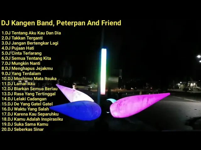 Download MP3 DJ Kangen Band, Peterpan And Friend Full Bass
