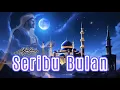 Download Lagu Malam Seribu Bulan [Lailatul Qadar] | RVN STUDIO