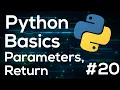 Parameters and Return - Python Programming Basics For Beginners