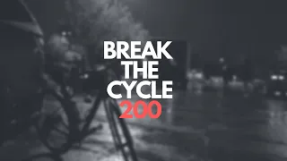 BREAK THE CYCLE 200