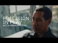 Precision in Play with Hans Malzar