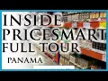 FULL TOUR of PriceSmart Store Panama David Location Walkthrough Chiriqui Shopping Club