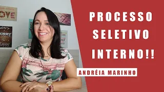 Processo Seletivo Interno - Como Crescer na Empresa
