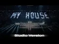 My House - Beyoncé Bowl (Live Studio Version)