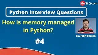 How is memory managed in python Python Interview Questions MySirG com