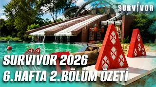 Survivor Türkiye 2026 | 6. Hafta 2. Bölüm Özeti @SurvivorTurkiye
