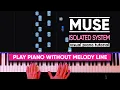 Lagu Muse - Isolated System, World War Z Soundtrack (Visual Piano Tutorial)