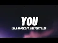 Download Lagu Lola Brooke - You (Lyrics) ft. Bryson Tiller