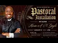Pastoral Installation Service - Pastor K Gayle