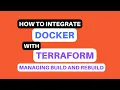 How to integrate docker build process with Terraform